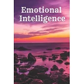 Emotional Intelligence: : Motivational Notebook, Journal, Diary (110 Pages, Blank, 6 x 9) Professionally Designed