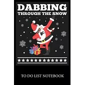 Dabbing Through The Snow: Checklist Paper To Do & Dot Grid Matrix To Do Journal, Daily To Do Pad, To Do List Task, Agenda Notepad Daily Work Tas