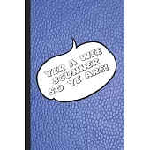 Yer a wee scunner so ye are!: Journalling notebook for the proud Scot who appreciates their Highlands of Scotland Heritage - Journal note book with