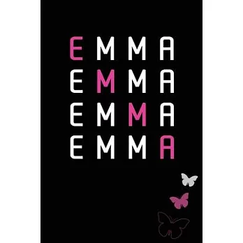 Emma (6x9 Journal): A Personalized Notebook for Those Lucky Enough to Have the World’’s Most Wonderful Name (Personalized Gifts for Women a
