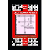 Crossword Puzzle: With clues and solutions inside for kids and adults