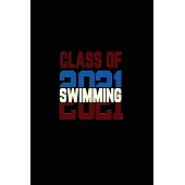 Class Of 2021 Swimming: Senior 12th Grade Graduation Notebook