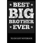 Best Big Brother Ever: To Do & Dot Grid Matrix Checklist Journal Daily Task Planner Daily Work Task Checklist Doodling Drawing Writing and Ha