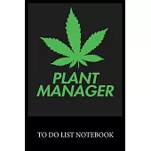 Plant Manager Notebook: To Do & Dot Grid Matrix Checklist Journal Daily Task Planner Daily Work Task Checklist Doodling Drawing Writing and Ha