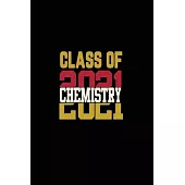 Class of 2021 Chemistry: Senior 12th Grade Graduation Notebook