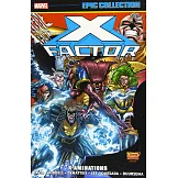 X-Factor Epic Collection: X-Aminations