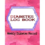 Blood Sugar Diabetes Log Book: Glucose Monitor LogBook Compact Handy Pages Diabetic Blood Sugar Track - Journal - Weight # Tracking Size 8.5 X 11 Inc