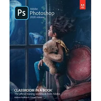 Adobe Photoshop Classroom in a Book (2020 Release)