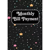 Monthly Bill Payment: Checklist Organizer Planner Log Book Debt Tracker Budgeting Financial Planning Journal Notebook