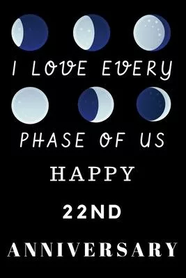 Happy 22nd Anniversary: Funny 22nd Magic happened on this day happy anniversary Birthday Gift Journal / Notebook / Diary Quote (6 x 9 - 110 Bl