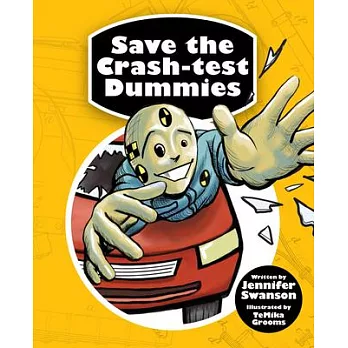 Save the Crash-Test Dummies