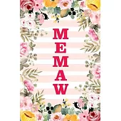 Memaw: Family Relationship Word Calling Notebook, Cute Blank Lined Journal, Fam Name Writing Note (Pink Flower Floral Stripe