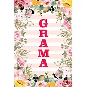 Grama: Family Relationship Word Calling Notebook, Cute Blank Lined Journal, Fam Name Writing Note (Pink Flower Floral Stripe