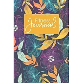 Fitness Journal: Meal Planner And Exercise Tracker For Weight Loss - Food, Sleep And Workout Logbook For Daily Fitness And Healthy Livi