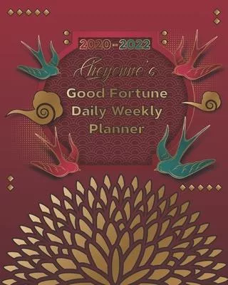 2020-2022 Cheyenne’’s Good Fortune Daily Weekly Planner: A Personalized Lucky Three Year Planner With Motivational Quotes
