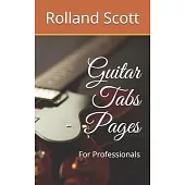 Guitar Tabs Pages: For Professionals
