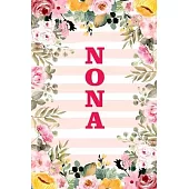 Nona: Family Relationship Word Calling Notebook, Cute Blank Lined Journal, Fam Name Writing Note (Pink Flower Floral Stripe