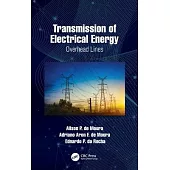 Transmission of Electrical Energy: Overhead Lines