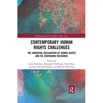 Contemporary Human Rights Challenges: The Universal Declaration of Human Rights and Its Continuing Relevance