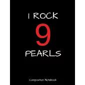 I Rock 9 Pearls Composition Notebook: A Writing Tablet For Delta Sigma Theta Sorors