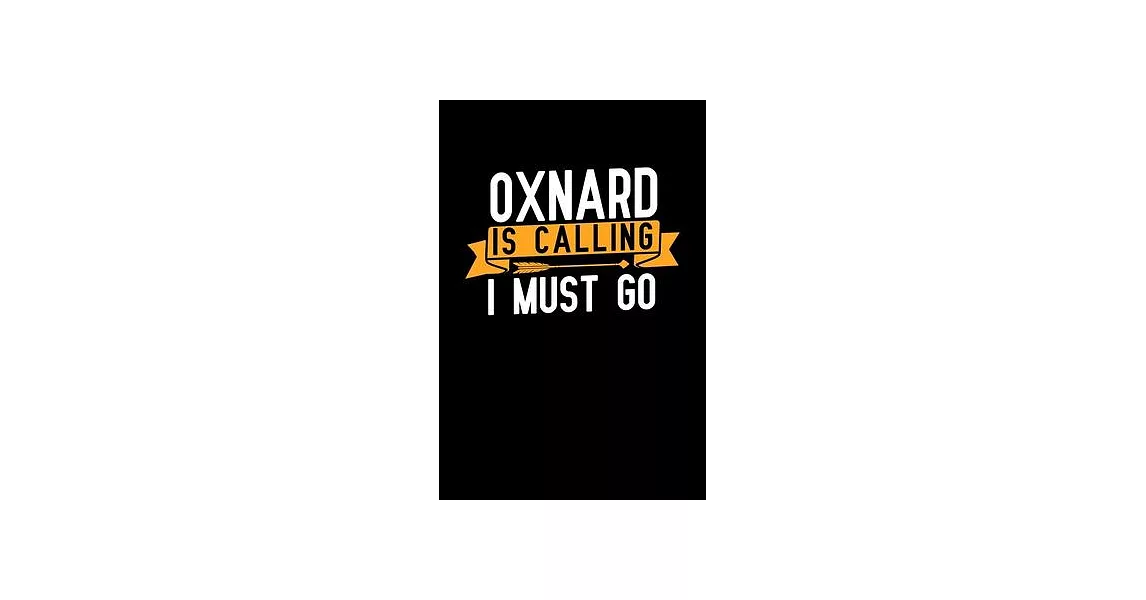 博客來-Oxnard is calling I Must go: Graph Paper Vacation Notebook with 120 ...