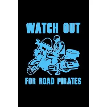 Watch out for road pirates: Food Journal - Track your Meals - Eat clean and fit - Breakfast Lunch Diner Snacks - Time Items Serving Cals Sugar Pro