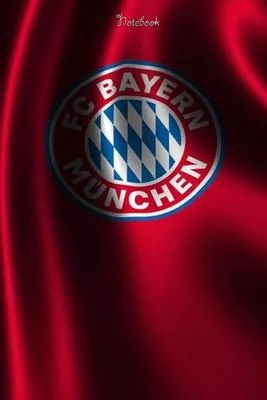 Bayern Munich 27: Notebook Football Gifts For Men And Boys BAYERN MUNICH FANS: Lined Notebook / Journal Gift, 120 Pages, 6x9, Soft Cover