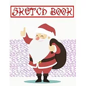 Sketch Book For Drawing Christmas Gift Guides: Unlined Unruled Journal Book With Blank Pages & Sketch Book - Sketches - Crayon # Extra Size 8.5 X 11