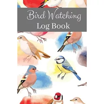 Bird Watching Log Book: Track your Sightings with this Bird Record Notebook + Table of Contents + Space for Sketch and Photos