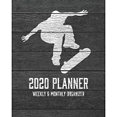 2020 Planner Weekly and Monthly Organizer: Skateboarding and Skater Dark Wood Vintage Rustic Theme - Calendar Views with 130 Inspirational Quotes - Ja