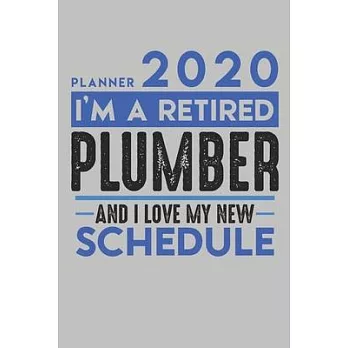 博客來-Weekly Planner 2020 - 2021 for retired PLUMBER: I’’m a retired ...