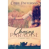 Chasing Paradise: A Paradise Novel