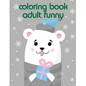 coloring book adult funny: The Really Best Relaxing Colouring Book For Children