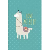 Love Yo’’Self: Notebook Journal Composition Blank Lined Diary Notepad 120 Pages Paperback Aqua Llama