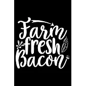 Farm Fresh Bacon: 100 Pages 6’’’’ x 9’’’’ Recipe Log Book Tracker - Best Gift For Cooking Lover