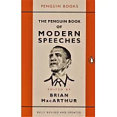 The Penguin Book of Modern Speeches