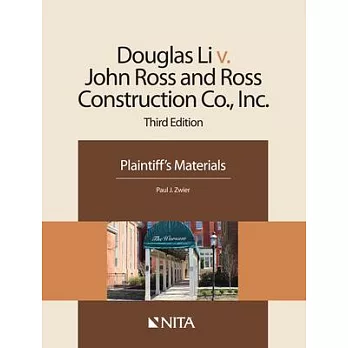 Douglas Li v. John Ross and Ross Construction Co., Inc.: Plaintiff’’s Materials