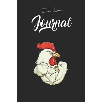I Can Do It Journal: Rooster At The Gym Muscle Fitness Training Bodybuilder Blank Ruled Line for Student and School Teacher Diary Journal N