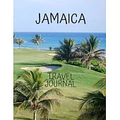 Jamaica Travel Journal: Amazing Journeys Write Down your Experiences Photo Pockets 8.5 x 11