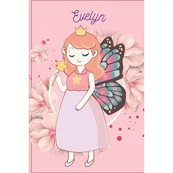 Evelyn: Fairy Princess - Personalized Blank Lined Journal Notebook Gift For Girls, Women