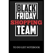 Black Friday Shopping Team: Checklist Paper To Do & Dot Grid Matrix To Do Journal, Daily To Do Pad, To Do List Task, Agenda Notepad Daily Work Tas