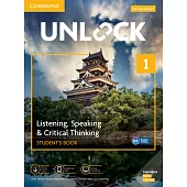 Unlock Level 1 Listening, Speaking & Critical Thinking Student’s Book, Mob App and Online Workbook w/ Downloadable Audio and Video