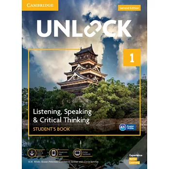 Unlock Level 1 Listening, Speaking & Critical Thinking Student’s Book, Mob App and Online Workbook w/ Downloadable Audio and Video