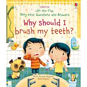 Q&A知識翻翻書：我們為什麼要刷牙？（2歲以上）Lift-the-flap Very First Questions and Answers: Why should I brush my teeth?