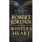 Winter’s Heart: Book Nine of the Wheel of Time