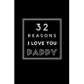 32 Reasons I Love You Pappy: Fill In Prompted Memory Book