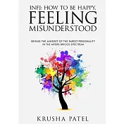 Infj: How to Be Happy, Feeling Misunderstood