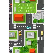 Vehicle Mileage Journal: City Top View Auto Mileage Log Book