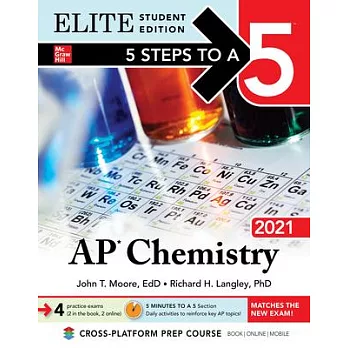 AP Chemistry 2021 Elite Student Edition AP Chemistry 2021 Elite Student Edition