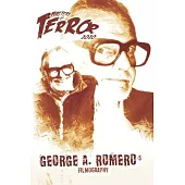 George A. Romero’’s Filmography